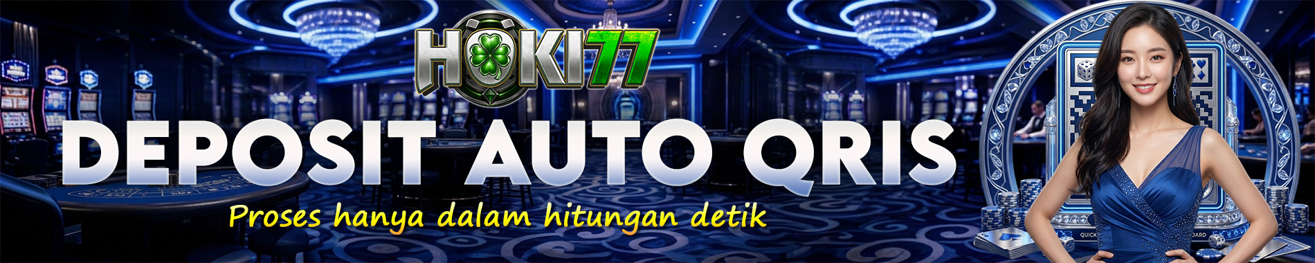 Auto Deposit Qris Hoki77